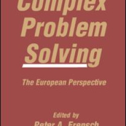Complex Problem Solving Complex Problem Solving