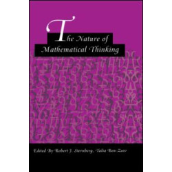 The Nature of Mathematical Thinking The Nature of Mathematical Thinking