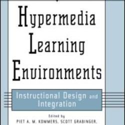 Hypermedia Learning Environments Hypermedia Learning Environments