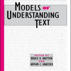 Models of Understanding Text