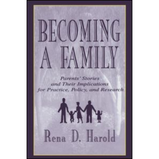 Becoming A Family Becoming A Family