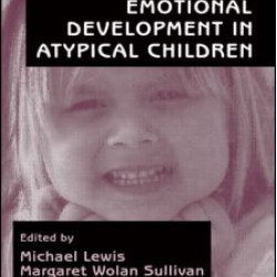 Emotional Development in Atypical Children