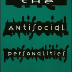 The Antisocial Personalities The Antisocial Personalities