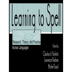Learning to Spell Learning to Spell