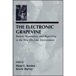 The Electronic Grapevine The Electronic Grapevine