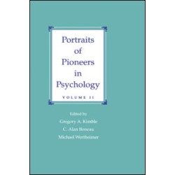 Portraits of Pioneers in Psychology Portraits of Pioneers in Psychology
