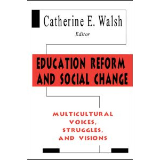 Education Reform and Social Change