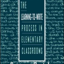 The Learning-to-write Process in Elementary Classrooms