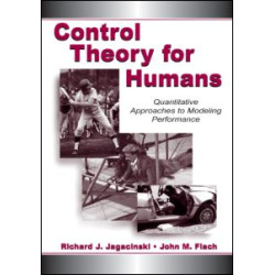 Control Theory for Humans Control Theory for Humans