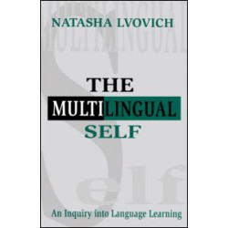 The Multilingual Self The Multilingual Self