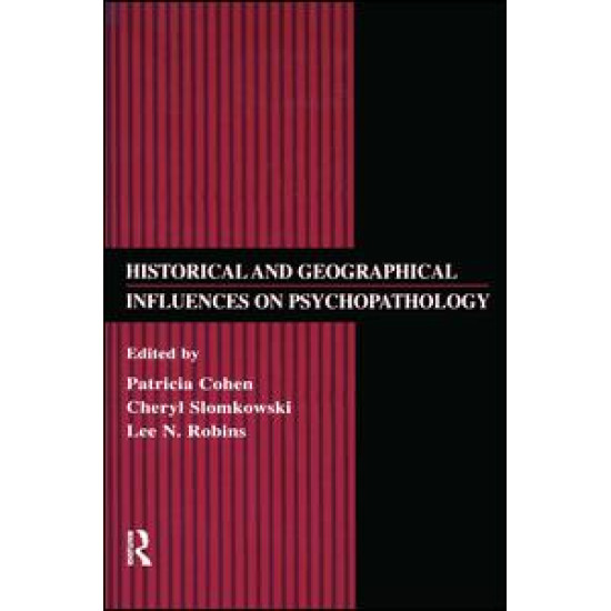 Historical and Geographical Influences on Psychopathology