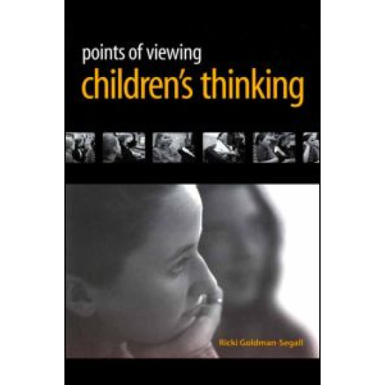 Points of Viewing Children's Thinking