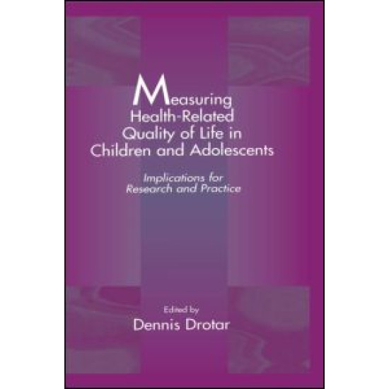 Measuring Health-Related Quality of Life in Children and Adolescents