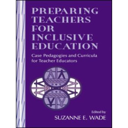 Preparing Teachers for Inclusive Education Preparing Teachers for Inclusive Education
