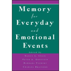 Memory for Everyday and Emotional Events Memory for Everyday and Emotional Events