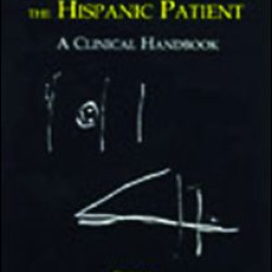 Neuropsychology and the Hispanic Patient