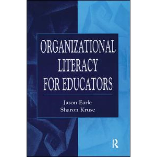 Organizational Literacy for Educators