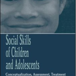 Social Skills of Children and Adolescents Social Skills of Children and Adolescents