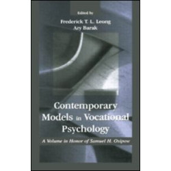 Contemporary Models in Vocational Psychology Contemporary Models in Vocational Psychology