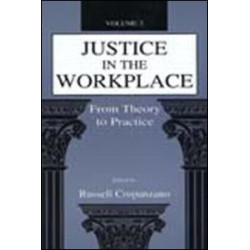 Justice in the Workplace Justice in the Workplace