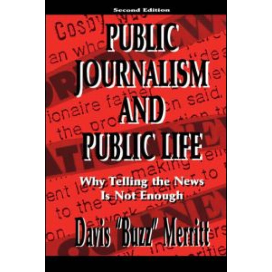 Public Journalism and Public Life