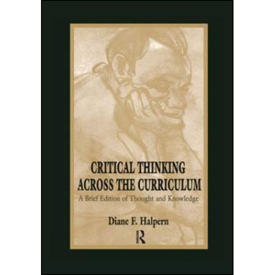 Critical Thinking Across the Curriculum