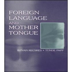 Foreign Language and Mother Tongue