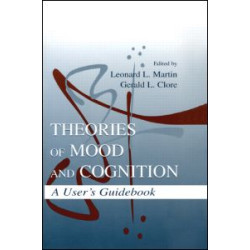 Theories of Mood and Cognition Theories of Mood and Cognition