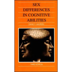 Sex Differences in Cognitive Abilities Sex Differences in Cognitive Abilities
