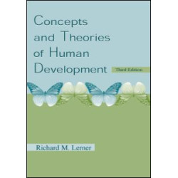 Concepts and Theories of Human Development Concepts and Theories of Human Development
