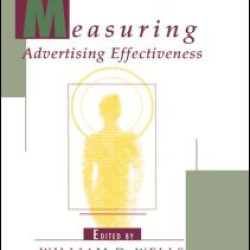 Measuring Advertising Effectiveness Measuring Advertising Effectiveness