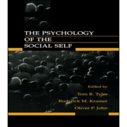 The Psychology of the Social Self The Psychology of the Social Self