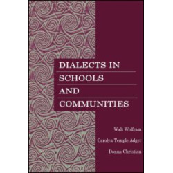 Dialects in Schools and Communities