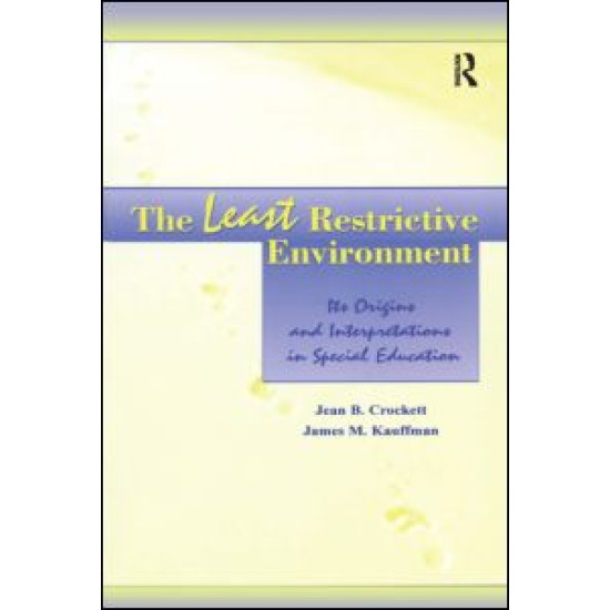 The Least Restrictive Environment