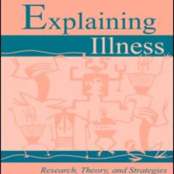 Explaining Illness Explaining Illness