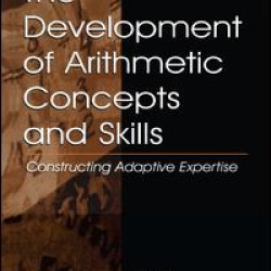 The Development of Arithmetic Concepts and Skills