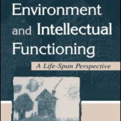 Family Environment and Intellectual Functioning