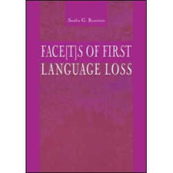Face[t]s of First Language Loss