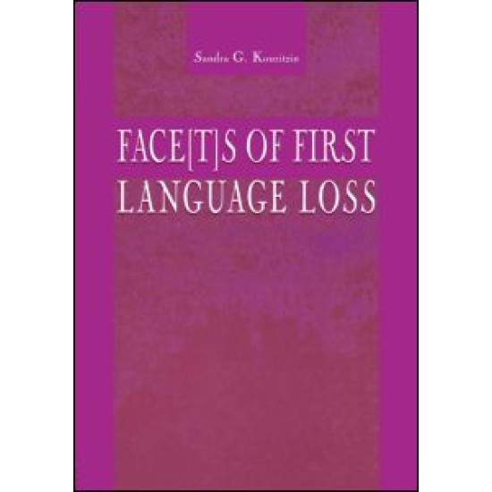 Face[t]s of First Language Loss