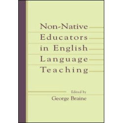 Non-native Educators in English Language Teaching Non-native Educators in English Language Teaching
