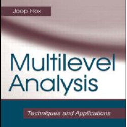Multilevel Analysis Multilevel Analysis