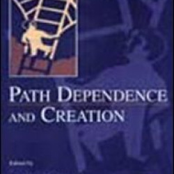 Path Dependence and Creation