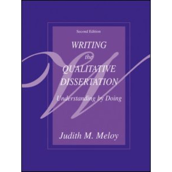 Writing the Qualitative Dissertation