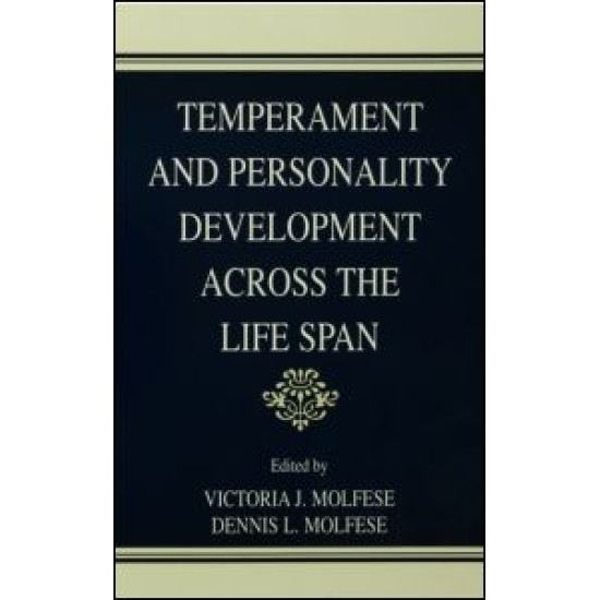 Temperament and Personality Development Across the Life Span