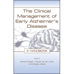 The Clinical Management of Early Alzheimer's Disease