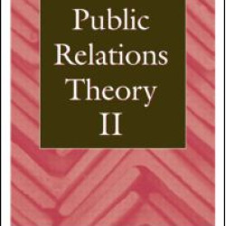 Public Relations Theory II Public Relations Theory II