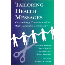 Tailoring Health Messages Tailoring Health Messages