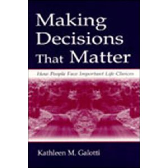 Making Decisions That Matter