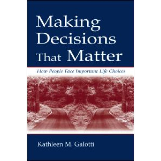 Making Decisions That Matter