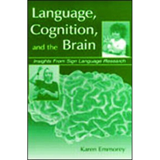 Language, Cognition, and the Brain